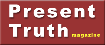 Present Truth Magazine